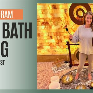 Sound Bath Healing