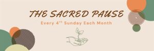 The Sacred Pause